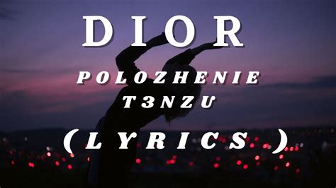 dior polozhenie|dior polozhenie lyrics.